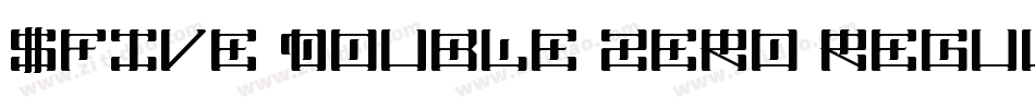 $Five Double Zero Regular字体转换